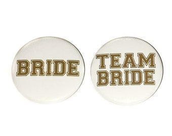 Bachelorette Party, Gold, White, 1.5", 2.25", Pinback Button, Bachelorette Pin, Gold Bachelorette, Bridal Party Favor, Bride, BW057, BW141