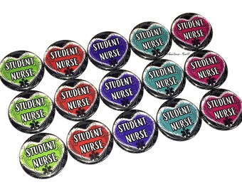 Student Nurse, 1", 1.25", Button, Student RN, Nurse, Nursing School, Student Nurse Gift, Party Favor, Flatback, Pinback, Pin, Badge, NU015
