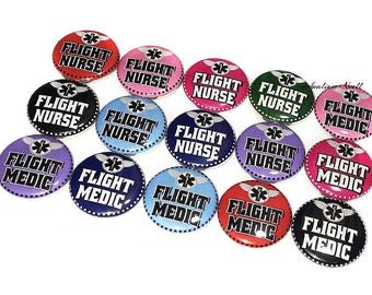 Flight Nurse, Flight Medic, RN, 1", 1.25", Button, Nurse, Flight Nurse Theme, Flight Medic Theme, Medic, Flatback, Pinback, Badge, NU013