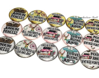 Junk, Hunter, Thrift, Antique, Vintage, 1", Button, Picker, Second Hand, Old Shopper, Thrift Shopper, Flatback, Pinback, Pin, Badge, HI006