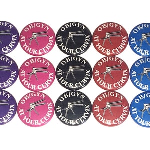 OB GYN Magnet, 1&quot;, 1.25&quot;, 1.5&quot;, Button Magnet, Ob/Gyn , Obstetrics, Gynecology, Ob/Gyn, Obstetrics Theme, Gynecology Theme, Ob Gyn, OB004