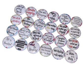Uplifting, Encouragement, 1", 1.25", 1.5", 2.25", Button, Quotes, Mental Health, Party Favor, Encouraging Word, Flatback, Pinback, Pin, Q011