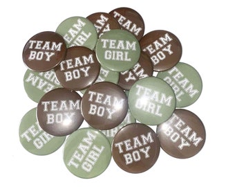 Gender Reveal, Moss Green, Brown, 1.25", 1.5", 2.25", Pinback Button, Boy or Girl, Team Girl, Team Boy, VB100, VB077