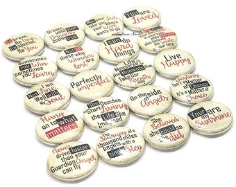 Inspiration Words, 1", 1.25", 1.5", 2.25" Button, Inspirational Sayings, Quotes, Sayings, Party Favor, Flatback, Pinback, Pin, Badge, Q019