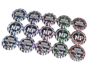 Nurse Practitioner, NP, 1", 1.25", Button, Nurse, Nurse Button, Nurse Pin, Nurse Flatback, Nurse Badge, Nurse Theme, Nurse Decor, NU034