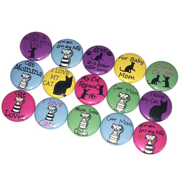 Cat, 1", 1.25", Button, Cat Party Favor, Cat Theme, Cat Decor, Kitten, Kitty, Cat Gift, Birthday, Cat Quote, Flatback, Pinback, Pin, CT004