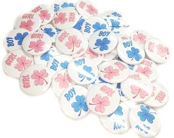 Gender Reveal, St. Patrick Baby Reveal, 1.25", 1.5", 2.25", Pinback Button, Shamrock, Baby Shower, Pink Clover, Blue Clover, VB095,  VB117