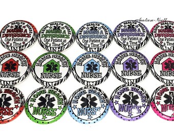 Home Health Nurse Magnet, Home Nurse, 1", 1.25", Button Magnet, Home Nurse, Nurse Button, Nurse Theme, Nurse Decor, Nurse Party Favor, NU016