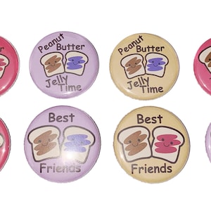 Peanut Butter, Jelly, PBJ, 1&quot;, 1.25&quot;, Button, Peanut Butter, Jelly, Best Friend, BFF, bff button, Friend, Flatback, Pinback, Badge, FD021
