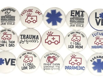 EMT Magnet, Paramedic Magnet 1", 1.25", 1.5", 2.25", Button Magnet, Paramedic Button, EMT Gift, Paramedic Theme, EMT Theme, Emergency, LE007