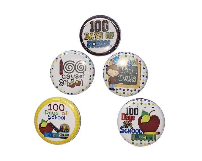 Featured listing image: 100 Days of School, 1", 1.25", 1.5", Button, Party Favor, 100, 100 Days of School Party, School Party, 100 Celebration, One Hundred, SC016