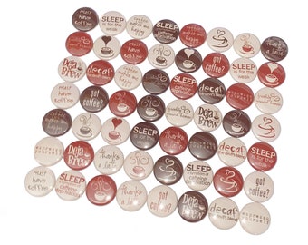 Coffee, 1", 1.25", 1.5", 2.25", Button, Coffee Gift, Coffee Button, Coffee Decor, Coffee Party, Coffee Gift, Flatback, Pinback, Pin, FD033