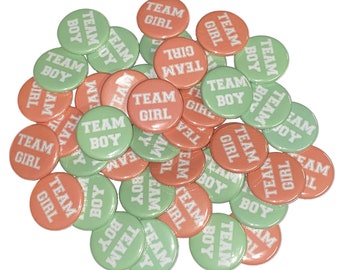 Gender Reveal, Coral, Mint, 1.25", 1.5", 2.25", Pinback Button, Baby Shower, Team Girl, Team Boy, Baby Reveal, Boy or Girl, VB125, VB151