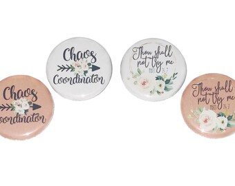 Sarcasm, Quotes, 1.25", 1.5", 2.25", Button, Coral, Sarcastic Quotes, Moms, Watercolor, Sayings, Funny, Humor, Flatback, Pinback, Q031