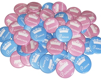 Gender Reveal, Prince, Princess, Pink, Blue, 1.25", 1.5", 2.25", Pinback Button, Boy or Girl, Prince or Princess, Pink or Blue, VB211, VB190