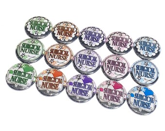 Surgical Nurse, Surgery RN, 1", 1.25", Button, Nurse, Surgery Nurse, Nurse Pin, Nurse Flatback, Nurse Badge, Nurse Theme, Nurse Decor, NU035