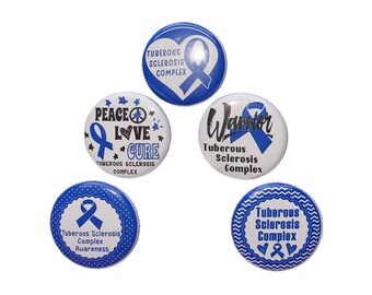 Tuberous Sclerosis Complex, 1", 1.25", 1.5", 2.25", Button, TSC, Blue Ribbon Theme, Blue Ribbon Awareness, Flatback, Pinback, Badge, CA060