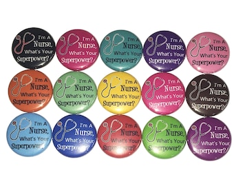 Nurse Magnet, 1", 1.25", 1.5", 2.25", Button Magnet, Nurse Decor, Nurse Theme, Nurse Humor, Nurse Gift, Nurse Birthday, Stethoscope, NU020