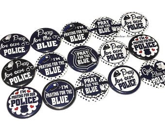 Police Prayers, 1", 1.25", Button, Police, Police Badge, Police Support, LEO, Officer, Law Enforcement, Flatback, Pinback, Badge, LE014