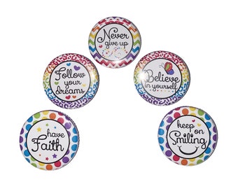 Faith, 1", 1.25", 1.5", 2.25", Button, Positive Quotes, Uplifting Quote, Uplifting, Motivational, Mental Health, Flatback, Pinback, Q010