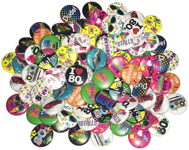 80's, 1980, 1, 1.25, 1.5, Button, 80s, 80s Party, 80's Party Favor, 80s Pin, 80s Pinback, 80's Flatback, 80s Birthday, 80s Decor, DC014 image 9