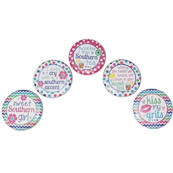 Southern Girls, 1", 1.25", 1.5", 2.25", Button, Southern Theme, Southern Decor, Southern, Sayings, Quotes, Flatback, Pinback, Badge, TS005