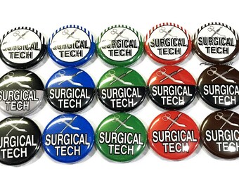 Surgical Tech Magnet, 1", 1.25", 1.5", Button Magnet, Surgical Tech, Scrub Tech, Surgical, Surgical Tech Theme, Surgery, Tech, SR002