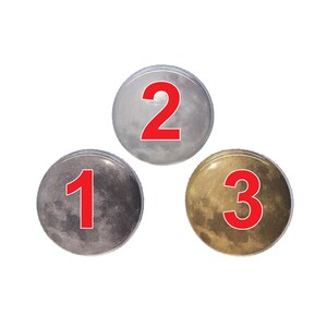 Moon, 1, 1.25, Button, Moon Theme, Moon Decor, Harvest Moon, Grey Moon, Brown Moon, White Moon, Full Moon, Flatback, Pinback, Pin, ZP002 image 2