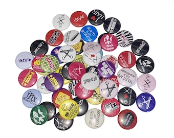 Hair Stylist, 1", 1.25", 1.5", 2.25", Button, Hair Stylist Theme, Hair Stylist Decor, Cosmetologist, Hair Salon, Flatback, Pinback, PR013