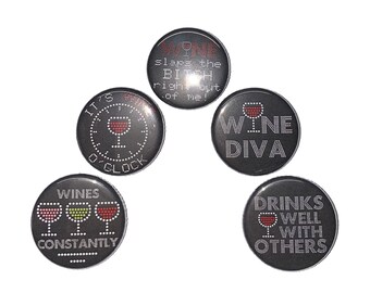 Wine Magnet, 1", 1.25", 1.5", Button Magnet, MATURE, Wine, Wine Favor, Wine O'Clock, Wine Diva, Wine B*tch, Cocktail Magnet, Bar, AM004