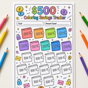 May include: A $500 Coloring Savings Tracker sheet featuring rows of wallet icons labeled $25, with some colored in red, orange, green, blue, and purple, alongside blank wallet outlines, coin illustrations, and various small decorative shapes.