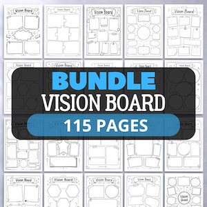 May include: A digital bundle of 115 printable vision board pages featuring black and white line art templates. Each page includes a Vision Board header and various layouts with empty frames, boxes, and shapes for organizing goals and visual notes.