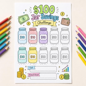 以下が含まれることがあります： 10個の瓶が描かれた$100 Jar Savings Challenge貯金トラッカーシート。各瓶には$10と記載されています。カラフルな文字、財布、コインの山、目標と貯金額を記入する空白欄があり、周囲には色鉛筆が配置されています。
