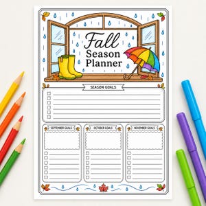 Puede incluir: Una página imprimible de planificador de temporada de otoño con una ilustración de ventana, botas de lluvia amarillas y un paraguas arcoíris. Incluye secciones para objetivos de temporada, septiembre, octubre y noviembre con casillas.