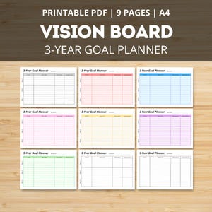 May include: A printable PDF vision board and 3-year goal planner. The planner includes nine pages in A4 size. Each page features a different color scheme, with sections for goal setting and tracking. The text "VISION BOARD" and "3-YEAR GOAL PLANNER" are displayed.