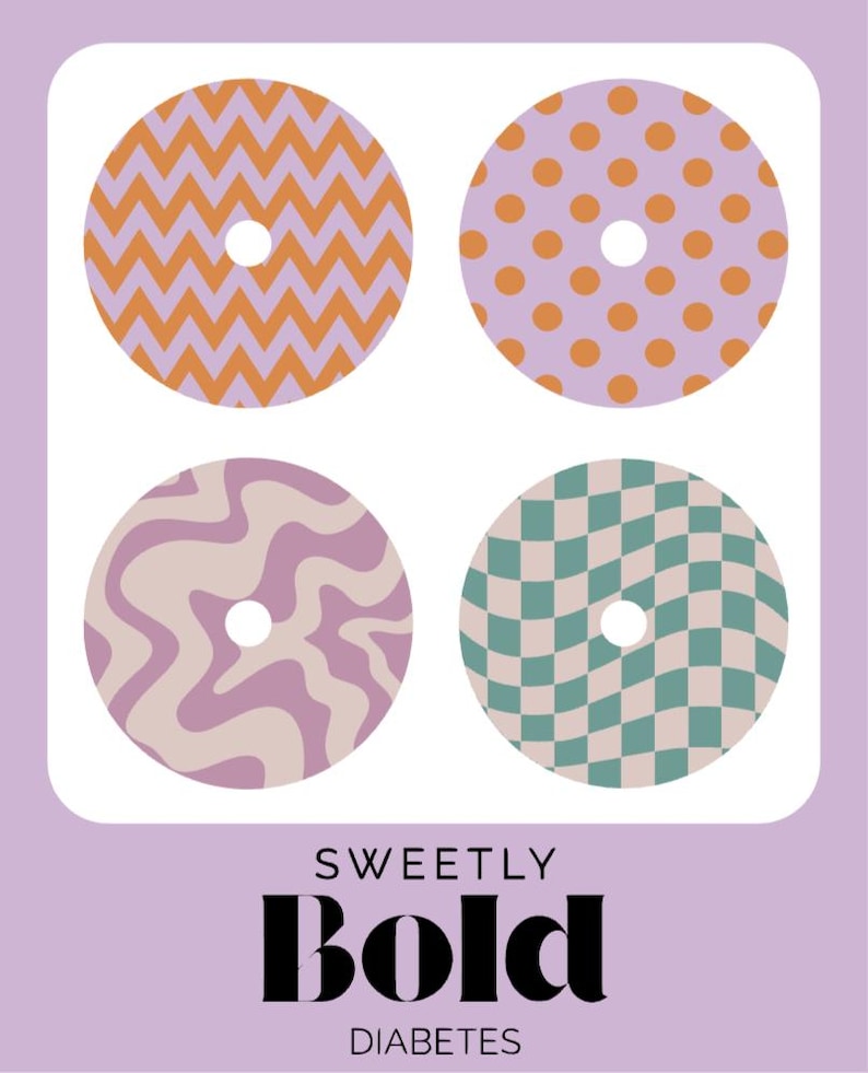 May include: Four circular designs with unique patterns: orange zigzags, orange polka dots on lavender, swirling lavender and beige, and a green and beige checkerboard. The text reads "SWEETLY BOLD DIABETES".
