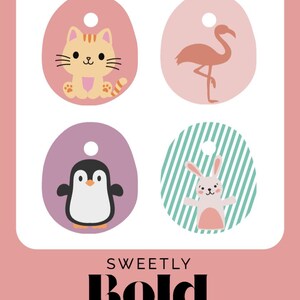 May include: Four decorative tags with animal illustrations. A cat, flamingo, penguin, and bunny are featured on oval-shaped tags. The tags are in pastel colors, with a pink background and the text "SWEETLY BOLD DIABETES" at the bottom.