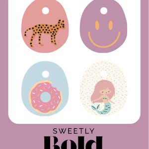 May include: Four colorful, oval-shaped tags with illustrations. One features a leopard, another a smiley face, a third a donut, and the last a mermaid. The text "SWEETLY BOLD DIABETES" is at the bottom.