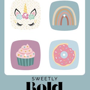 May include: A square graphic with four illustrations: a unicorn, a rainbow, a cupcake, and a donut with a bite taken out. The text "SWEETLY Bold DIABETES" is at the bottom. The background is light blue.