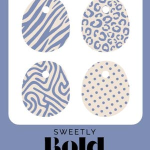May include: Four oval-shaped tags with different patterns: zebra stripes, leopard spots, wavy lines, and polka dots. Each tag is light beige with blue designs and a hole at the top. The text "SWEETLY BOLD DIABETES" is at the bottom.