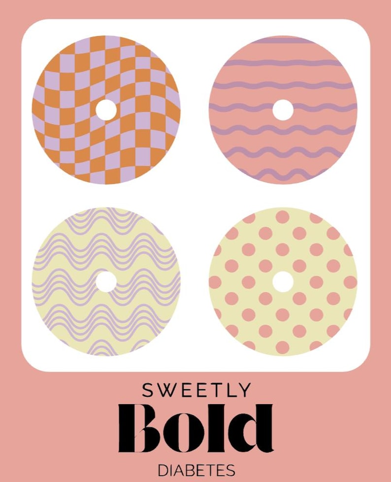 May include: Four circular designs with a hole in the center, each with a unique pattern: checkered, wavy, and polka dots. The text "SWEETLY Bold DIABETES" is displayed in a bold font.