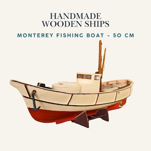 Handmade Monterey Fishing Boat Model – Wooden Nautical Decor | 50 cm Historical Ship Replica | Wooden Ship - Yacht Model