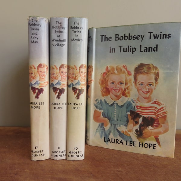 1924-1949 Bobbsey Twin Books: In Mexico, At Windmill Cottage, In Tulip Land and Baby May - Grosset & Dunlap NY