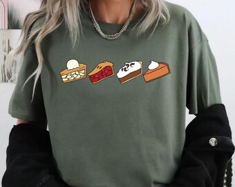 Thanksgiving Pie Shirt,Pumpkin Pie Shirt,Cherry Pie Shirt,Thanksgiving Sweatshirt,Apple Pie Shirt,Thanksgiving Gift,Cute Thanksgiving Shirt