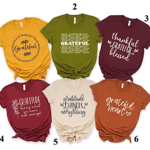 Grateful Shirt,Thanksgiving Shirt,Gratitude Shirt,Thankful Grateful Blessed Shirt,Thanksgiving Sweatshirt,Mom's Thanksgiving Gift,Fall Shirt