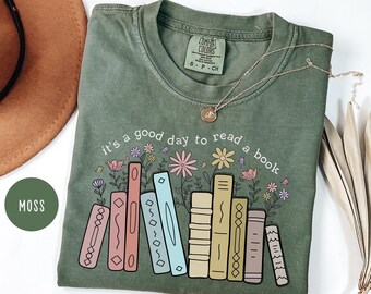 Comfort Colors Its a Good Day To Read Book Shirt,Book Lover Shirt,Bookish Shirt,Gift For Book Lover,Gift For Teacher,Back To School Shirt