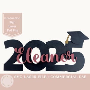 Graduation 2025 Sign with Grad Cap laser SVG file
