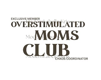 Overprikkelde moederclub