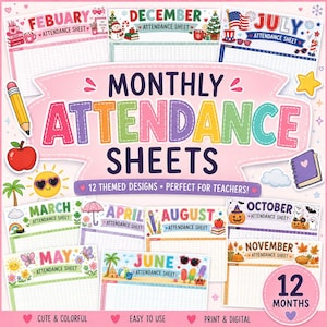 May include: A collection of 12 monthly attendance sheets featuring colorful seasonal themes for each month, including February, March, April, May, June, July, August, October, November, and December, with grid layouts and decorative icons like apples, suns, and pumpkins.