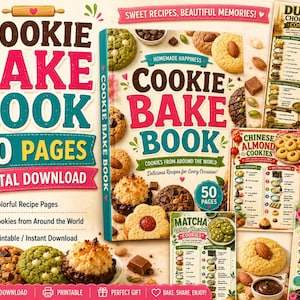 May include: A cookbook titled "Cookie Bake Book" with the text "50 Pages" and "Digital Download." The cover features various cookies and the words "Homemade Happiness." Additional pages showcase cookie recipes, including "Chinese Almond Cookies" and "Dubai Chocolate Cookies."